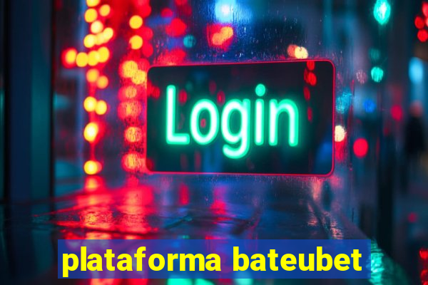 plataforma bateubet